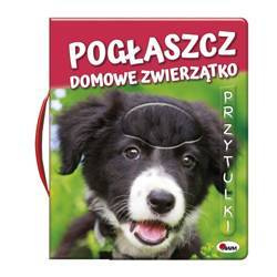 AWM Książeczka sensoryczna Pogłaszcz Domowe zwierzątko Przytulki
