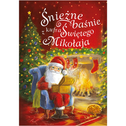 Wydawnictwo Skrzat Książeczka Śnieżne baśnie z kufra Świętego Mikołaja