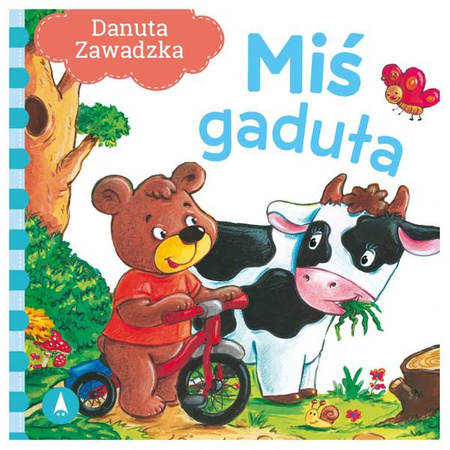 Wydawnictwo Skrzat Książeczka dla dzieci Miś gaduła Danuta Zawadzka